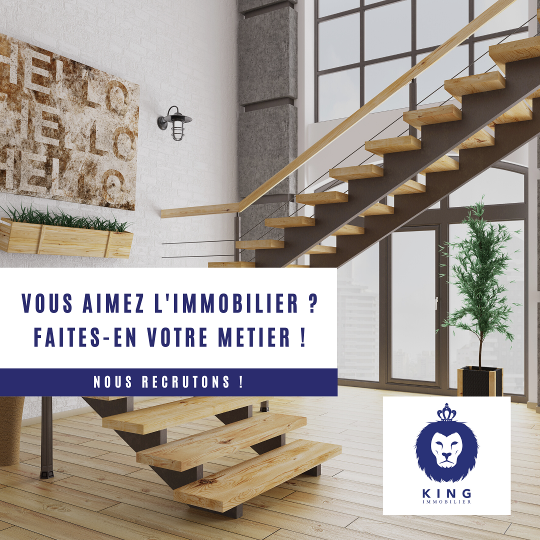 KING IMMOBILIER® recrute pour ses age...